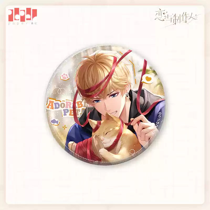 【Pre-Order】Mr Love: Queen's Choice -Adorable Pets at Home Series Badge