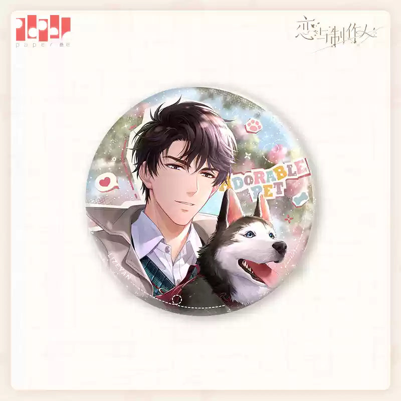 【Pre-Order】Mr Love: Queen's Choice -Adorable Pets at Home Series Badge
